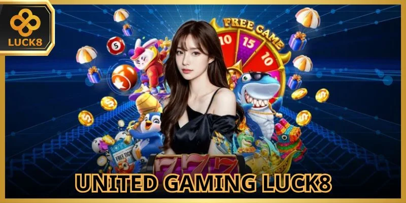 United Gaming Luck8: Sảnh Cược Thể Thao Uy Tín Hàng Đầu